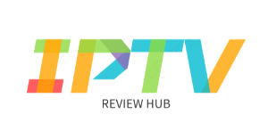 IPTV REVIEW HUB